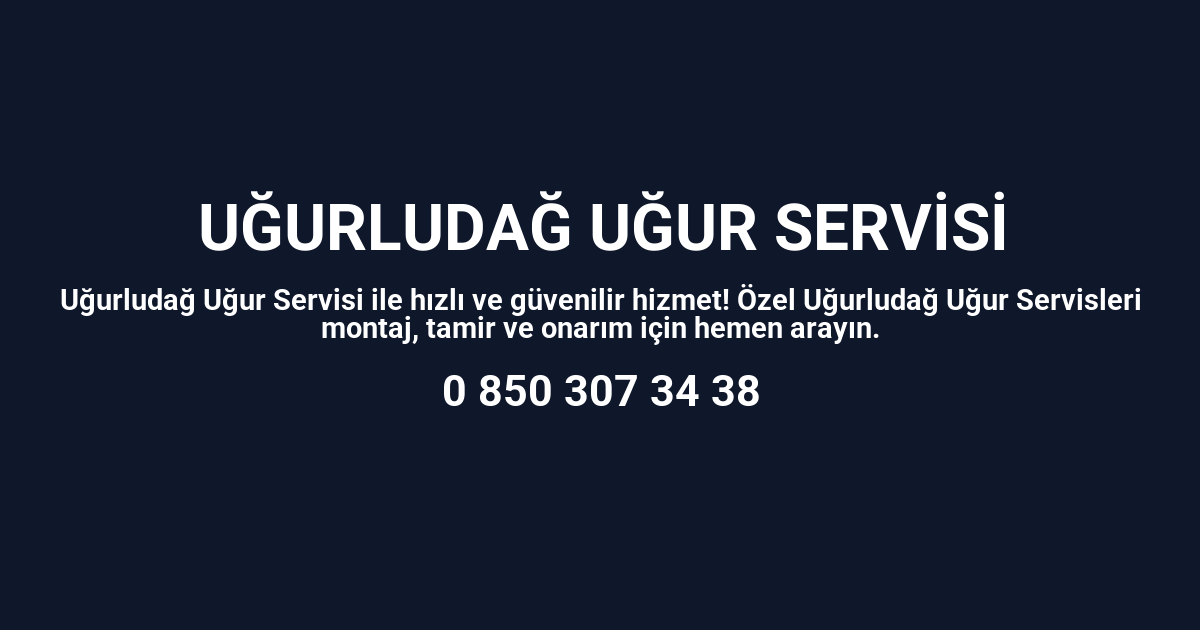 Uğurludağ Uğur Servisi